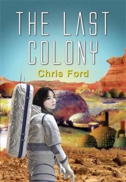 The Last Colony, Paperback Book