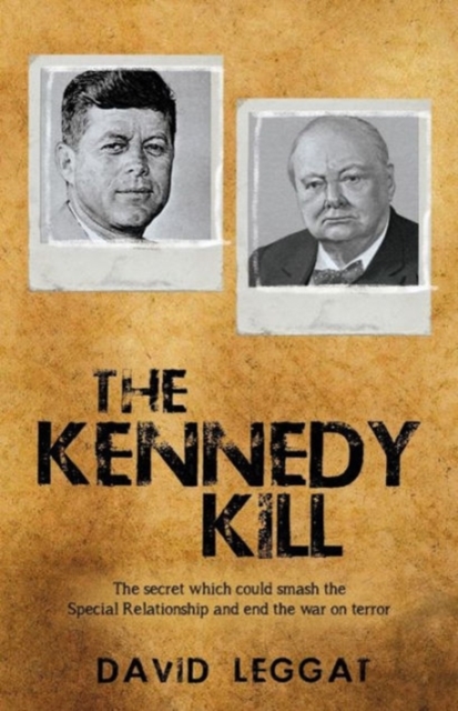 The Kennedy Kill, Paperback Book