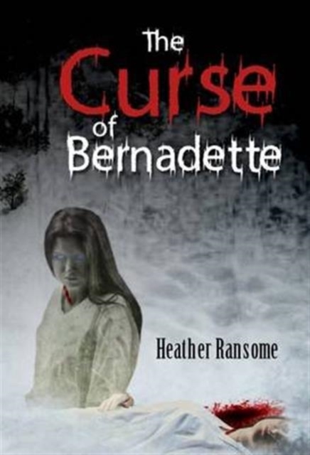 The Curse of Bernadette, Paperback / softback Book