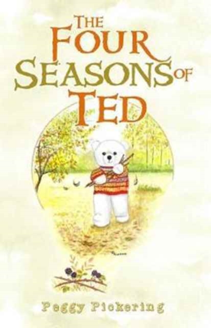 The Four Seasons of Ted, Paperback / softback Book
