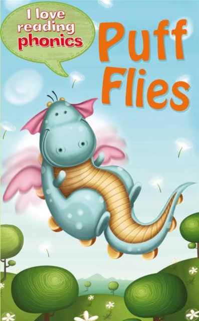 I Love Reading Phonics Level 3: Puff Flies, Electronic book text Book