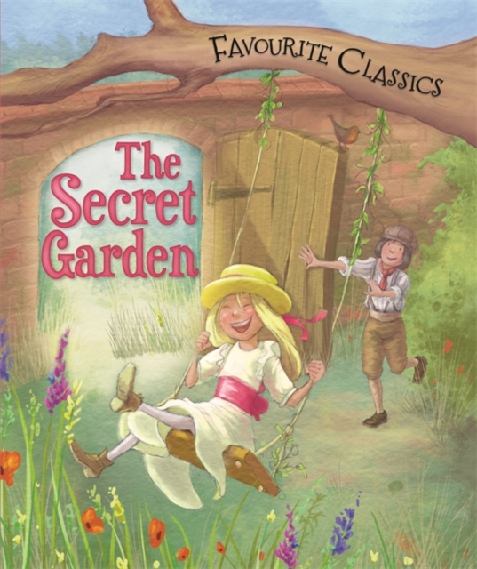 Favourite Classics: The Secret Garden, Hardback Book