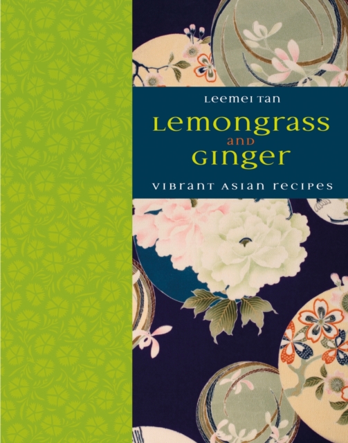 Lemongrass and Ginger, Hardback Book
