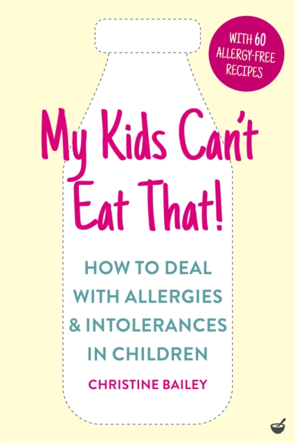 My Kids Can't Eat That! (EBK), EPUB eBook
