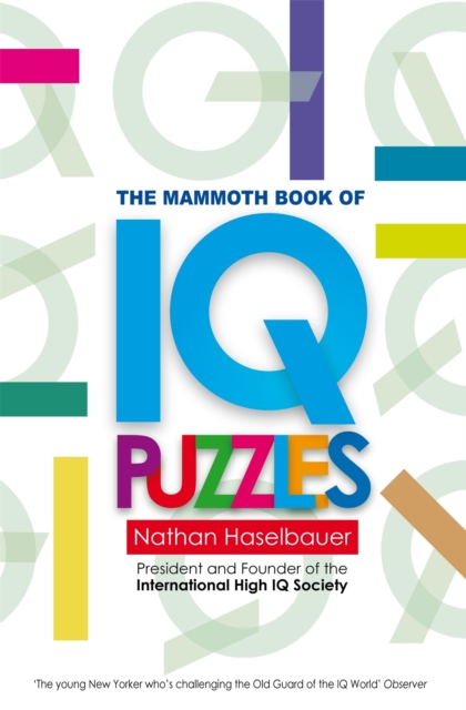 The Mammoth Book of New IQ Puzzles, Paperback / softback Book
