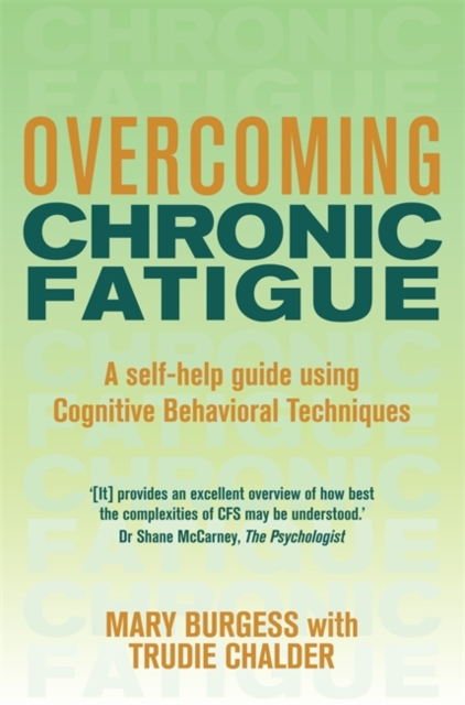 Overcoming Chronic Fatigue : A Books on Prescription Title, Paperback / softback Book