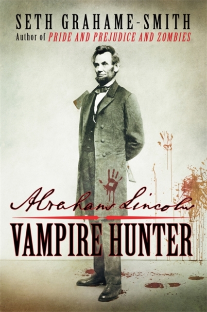 Abraham Lincoln Vampire Hunter, Paperback / softback Book