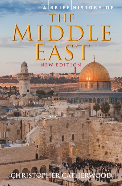 A Brief History of the Middle East, Paperback / softback Book