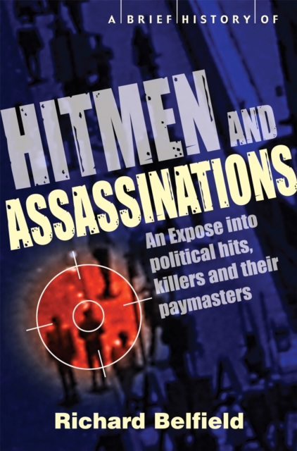A Brief History of Hitmen and Assassinations, Paperback / softback Book
