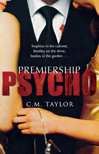 Premiership Psycho, Paperback / softback Book