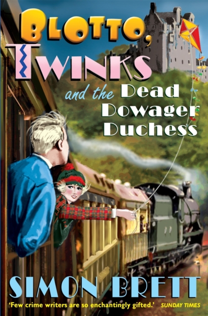 Blotto, Twinks and the Dead Dowager Duchess, Paperback / softback Book