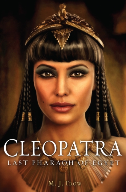 Cleopatra : Last Pharaoh of Egypt, Paperback / softback Book