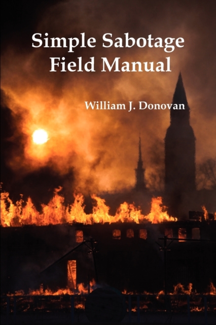 Simple Sabotage Field Manual, Paperback / softback Book