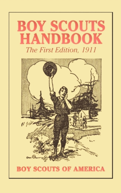 Boy Scouts Handbook, 1st Edition, 1911, Hardback Book