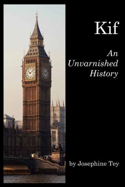 Kif : An Unvarnished History, Paperback Book