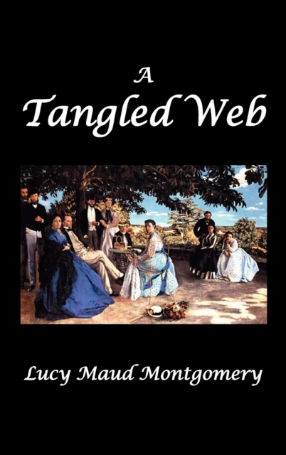 A Tangled Web, Hardback Book