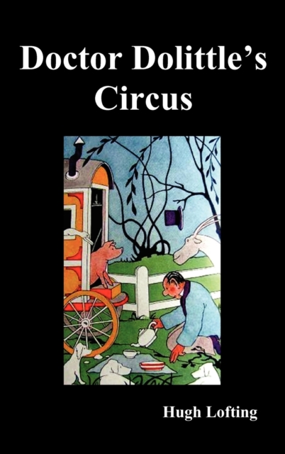Dr. Dolittle's Circus, Hardback Book