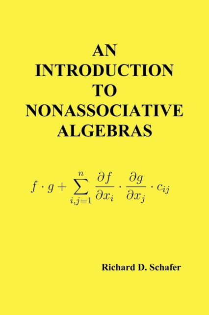 An Introduction to Nonassociative Algebras, Paperback / softback Book
