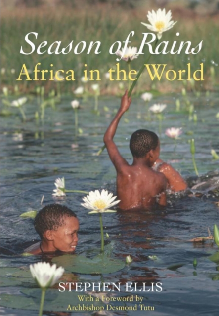 Season of Rains : Africa in the World, Paperback / softback Book