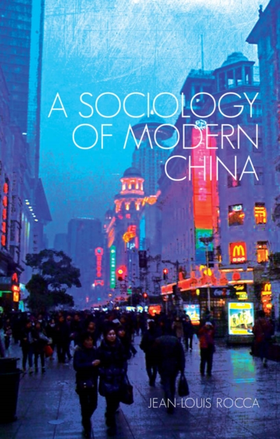 A Sociology of Modern China, Paperback / softback Book