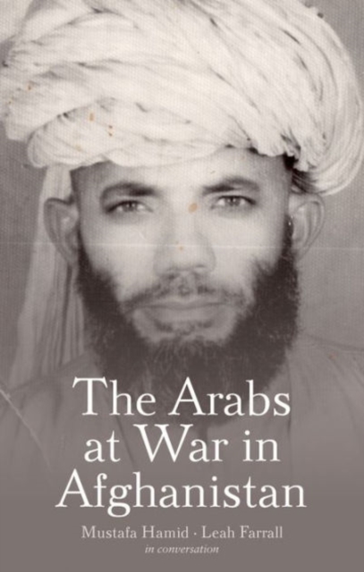 The Arabs at War in Afghanistan, Hardback Book