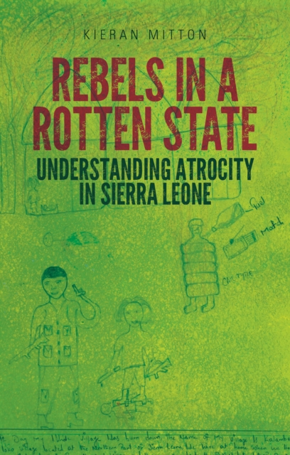Rebels in a Rotten State, Paperback / softback Book