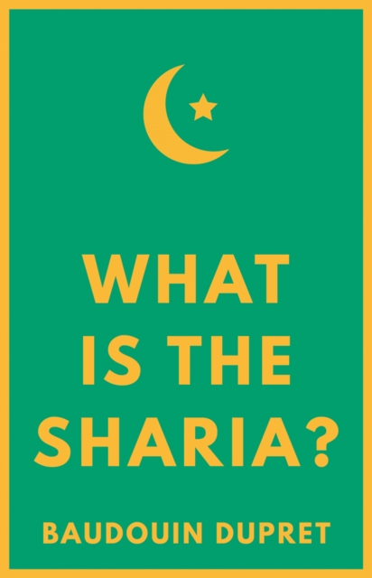What is the Sharia?, Hardback Book