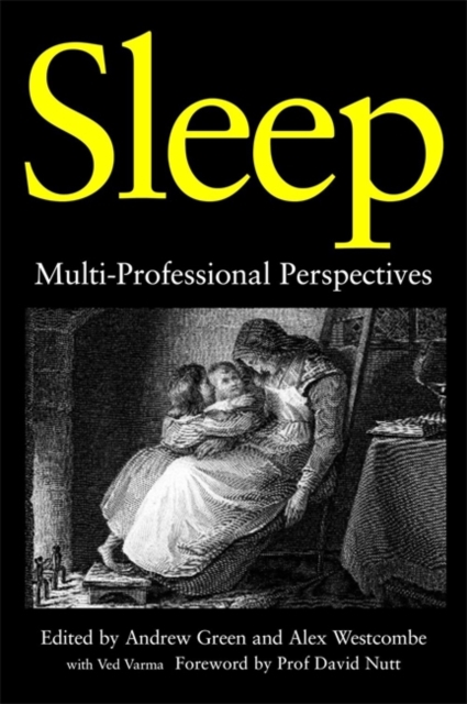 Sleep : Multi-Professional Perspectives, Paperback / softback Book