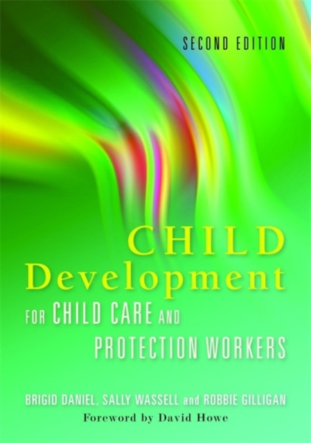 Child Development for Child Care and Protection Workers, Paperback / softback Book