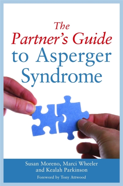 The Partner's Guide to Asperger Syndrome, Paperback / softback Book