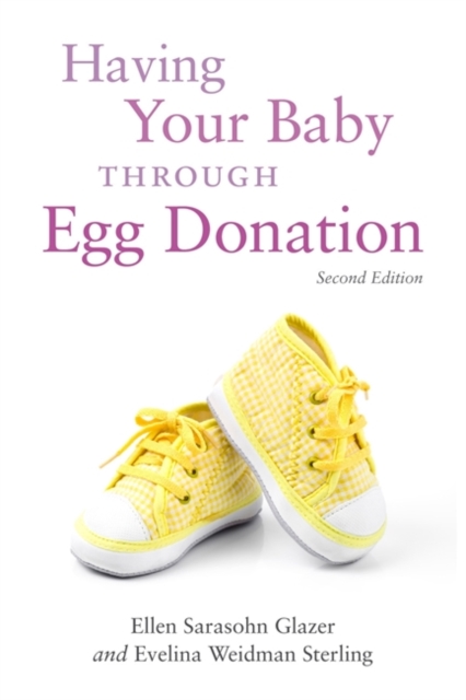 Having Your Baby Through Egg Donation, Paperback / softback Book
