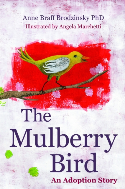 The Mulberry Bird : An Adoption Story, Hardback Book
