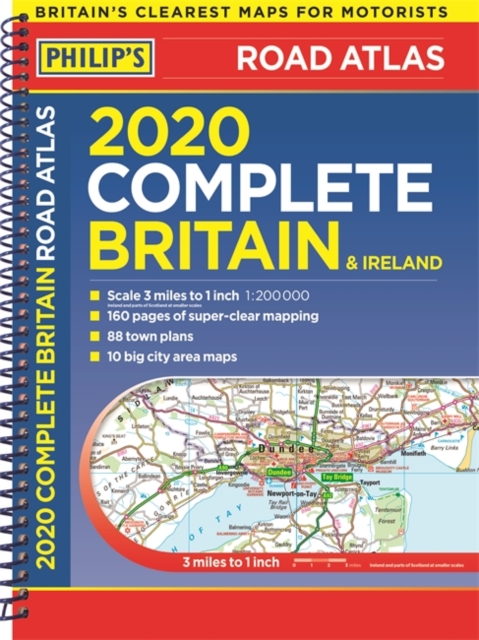 2020 Philip's Complete Road Atlas Britain and Ireland : (A4 Spiral Binding), Spiral bound Book