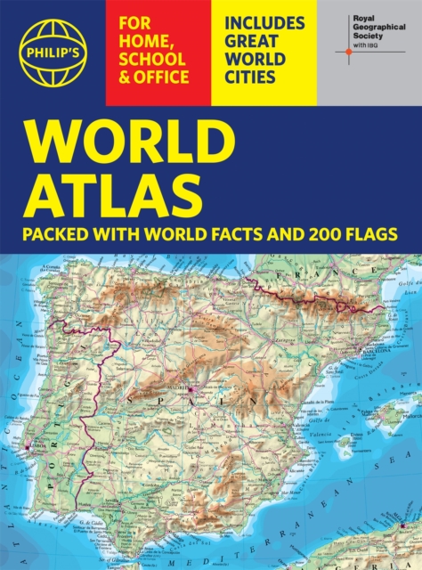 Philip's RGS World Atlas (A4) : with Global Cities, Facts and Flags, Paperback / softback Book