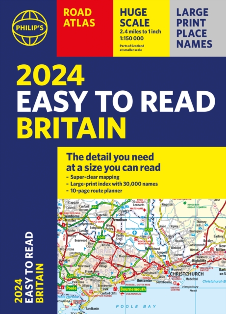 2024 Philip's Easy to Read Britain Road Atlas : (A4 Paperback), Paperback / softback Book