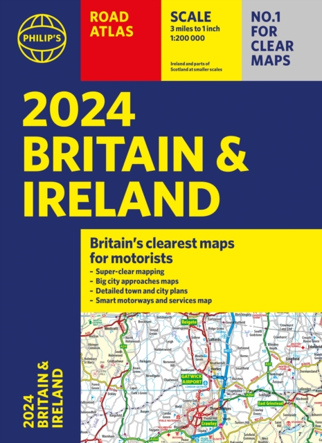 2024 Philip's Road Atlas Britain and Ireland : A4 Paperback, Paperback / softback Book