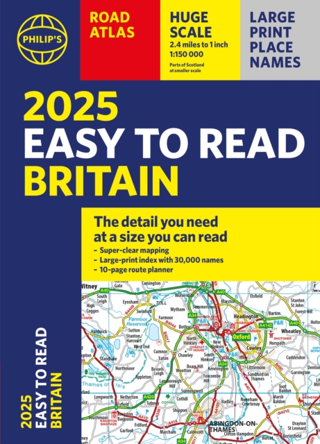 2025 Philip's Easy to Read Road Atlas of Britain : (A4 Paperback), Paperback / softback Book