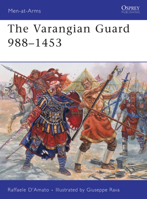 The Varangian Guard 988–1453, Paperback / softback Book
