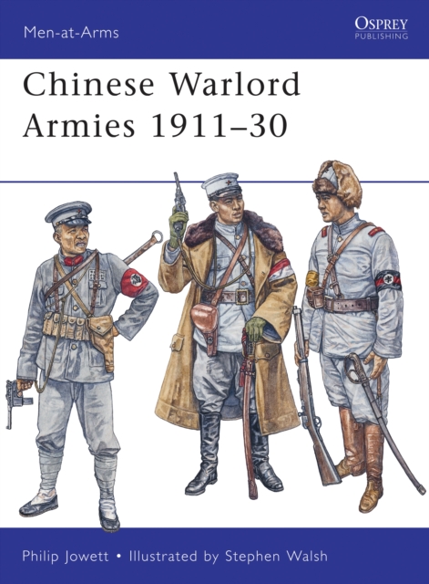 Chinese Warlord Armies 1911–30, PDF eBook