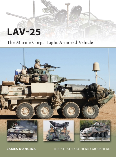 LAV-25 : The Marine Corps’ Light Armored Vehicle, PDF eBook