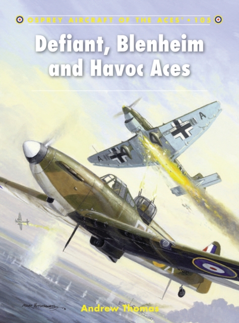 Defiant, Blenheim and Havoc Aces, PDF eBook
