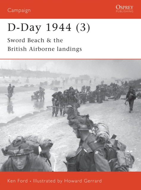 D-Day 1944 (3) : Sword Beach & the British Airborne Landings, EPUB eBook