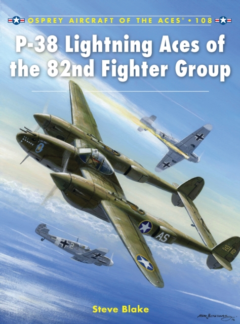 P-38 Lightning Aces of the 82nd Fighter Group, PDF eBook