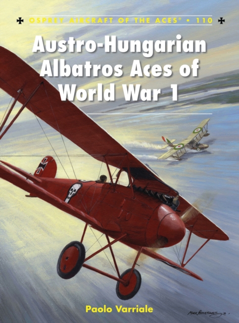 Austro-Hungarian Albatros Aces of World War 1, PDF eBook