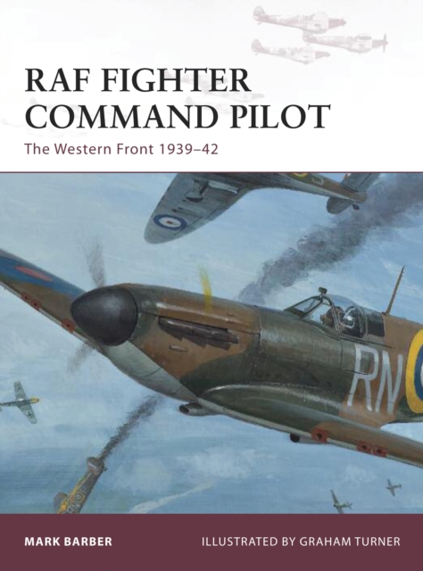 RAF Fighter Command Pilot : The Western Front 1939-42, Paperback / softback Book