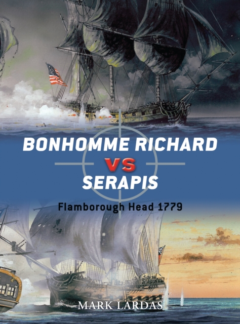 Bonhomme Richard vs Serapis : Flamborough Head 1779, PDF eBook