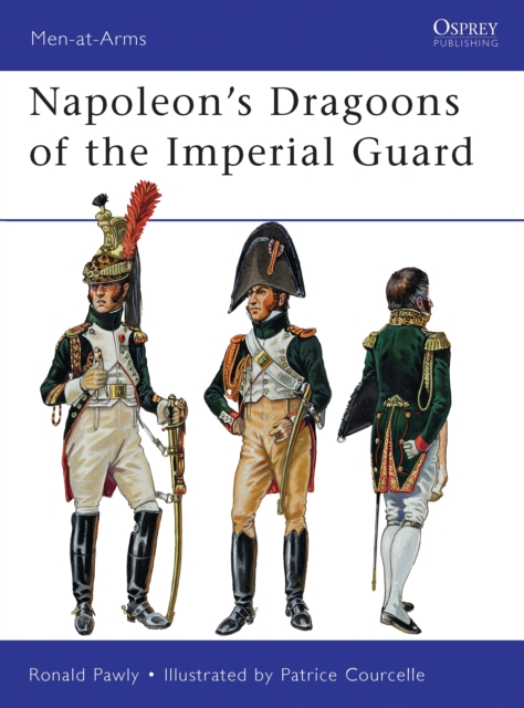 Napoleon’s Dragoons of the Imperial Guard, PDF eBook