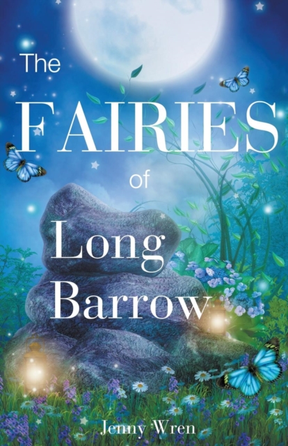 The Fairies of Long Barrow, Paperback / softback Book