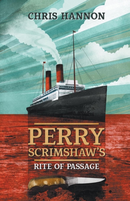 Perry Scrimshaw's Rite of Passage, Paperback / softback Book