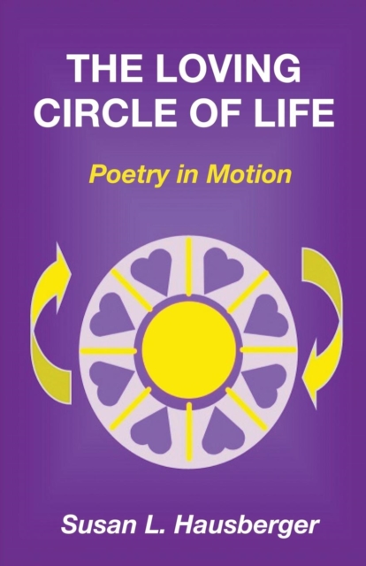 The Loving Circle of Life, Paperback / softback Book